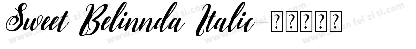 Sweet Belinnda Italic字体转换
